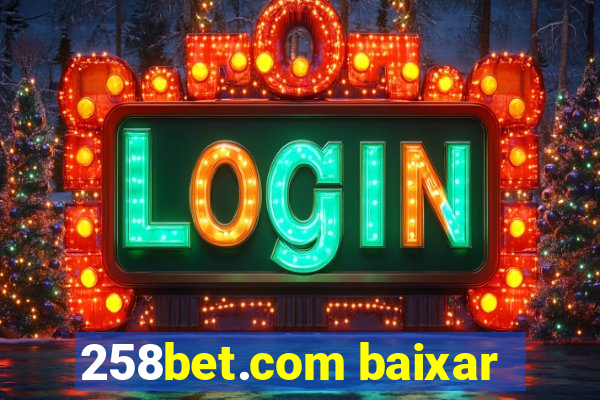 258bet.com baixar